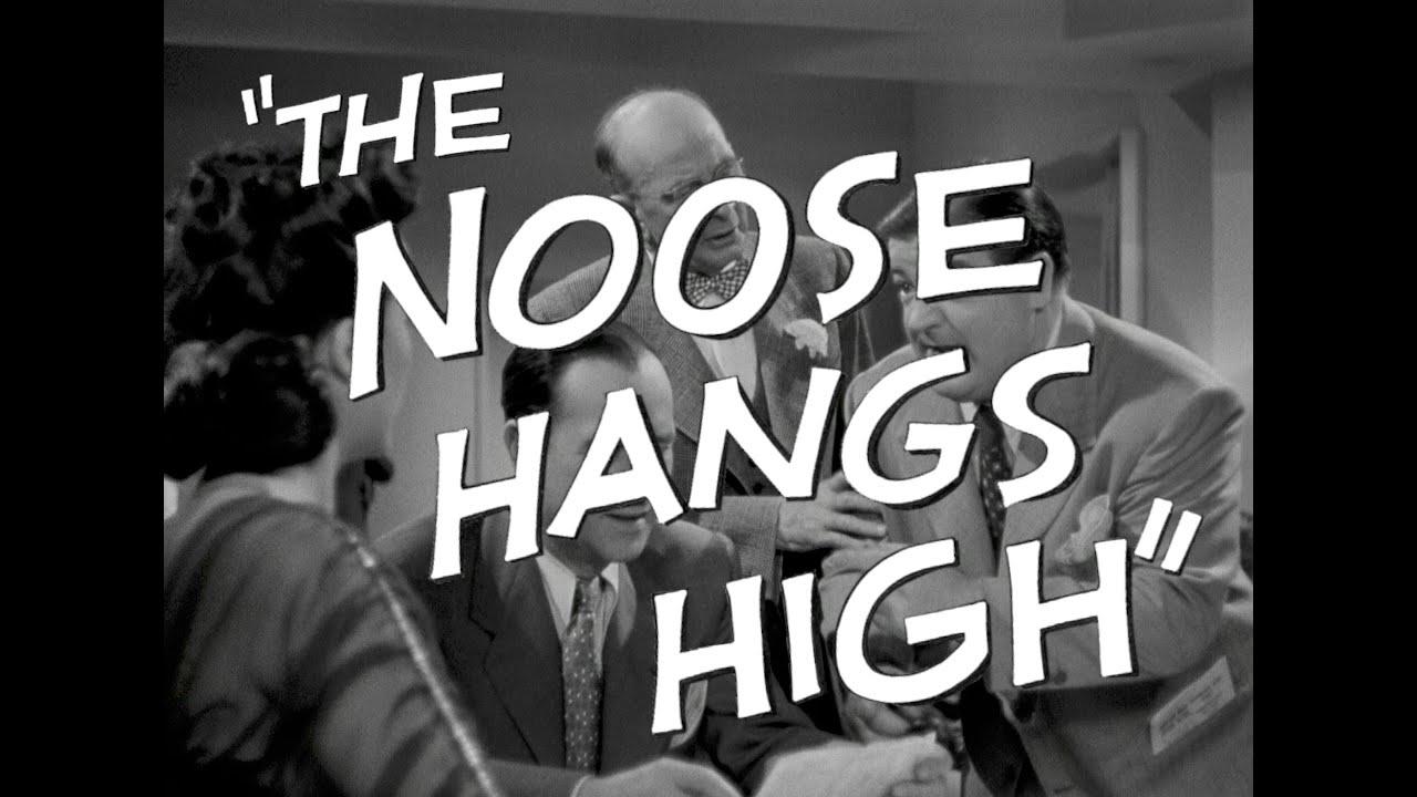 The Noose Hangs High Trailer