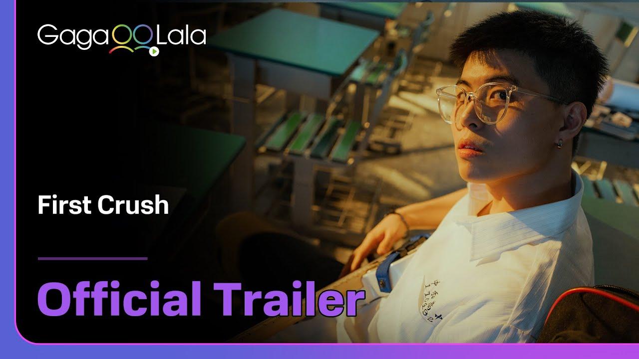 First Crush Trailer