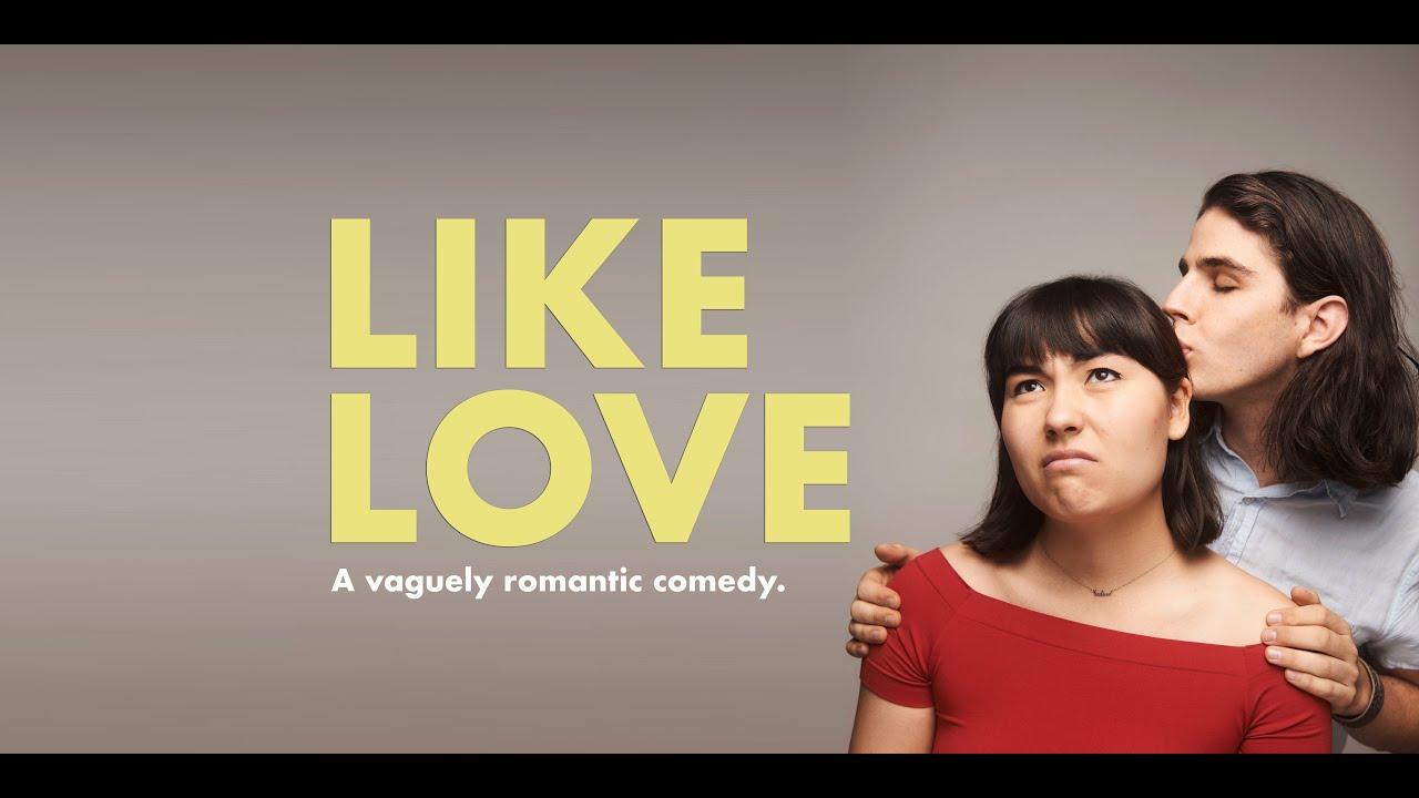 Like Love Trailer