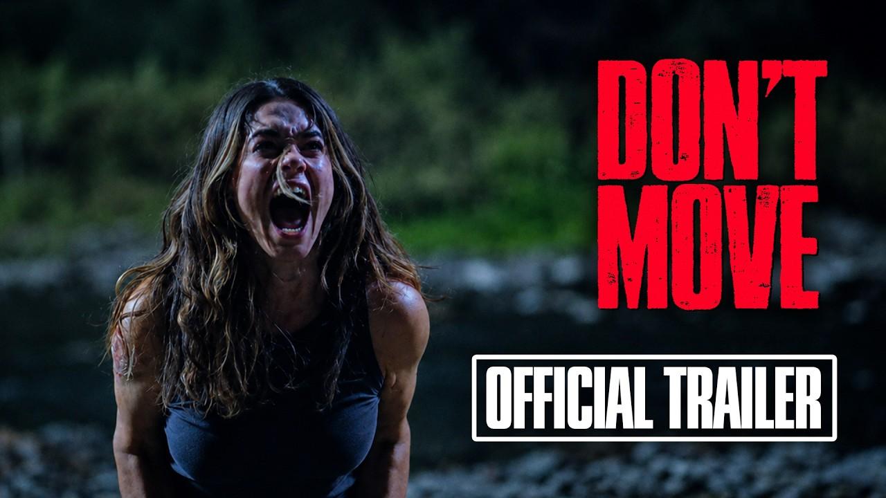 Don't Move Trailer