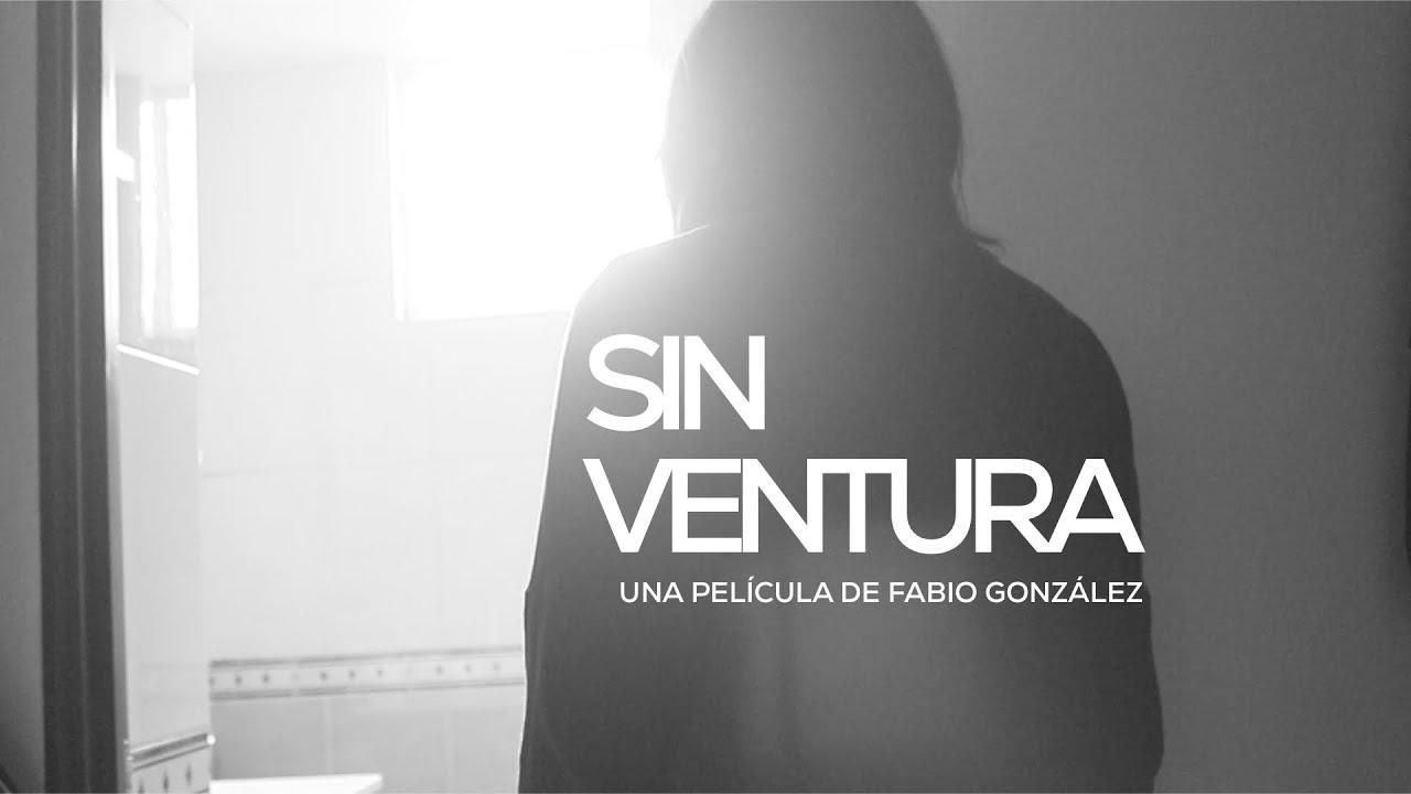 Sin Ventura Trailer