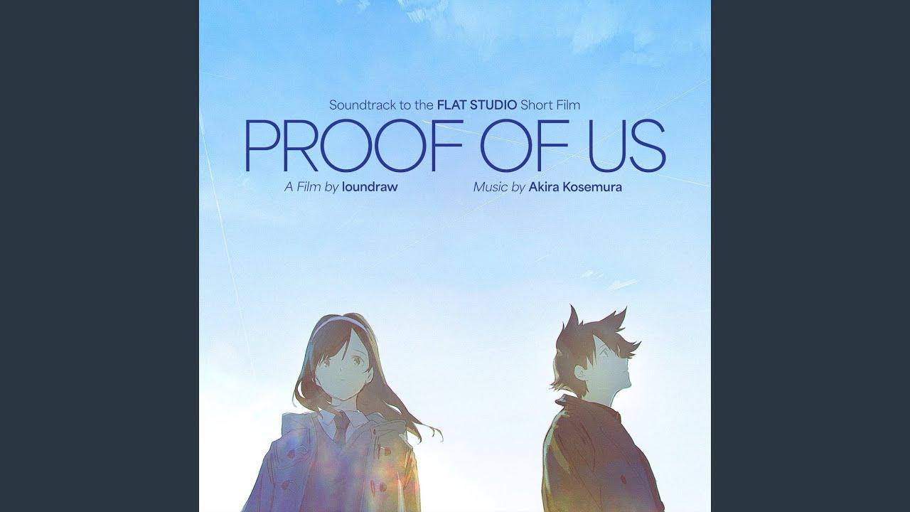 Proof of Us Trailer