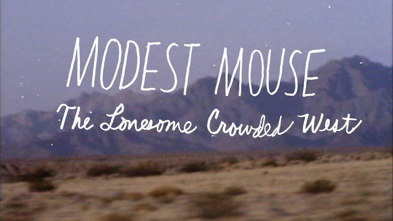 Modest Mouse: The Lonesome Crowded West Trailer