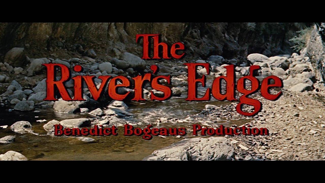 The River's Edge Trailer