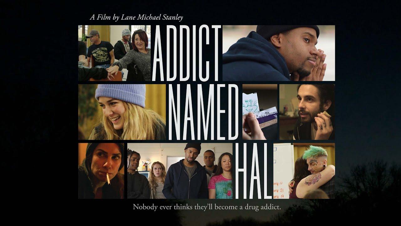 Addict Named Hal Trailer
