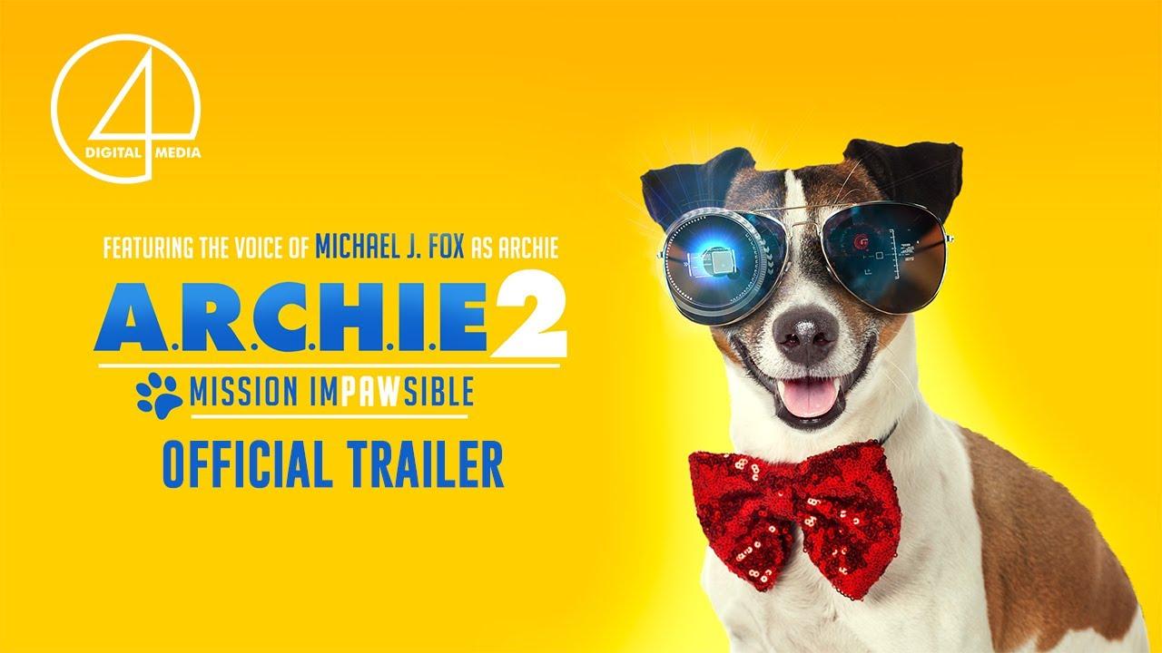 A.R.C.H.I.E. 2: Mission Impawsible Trailer