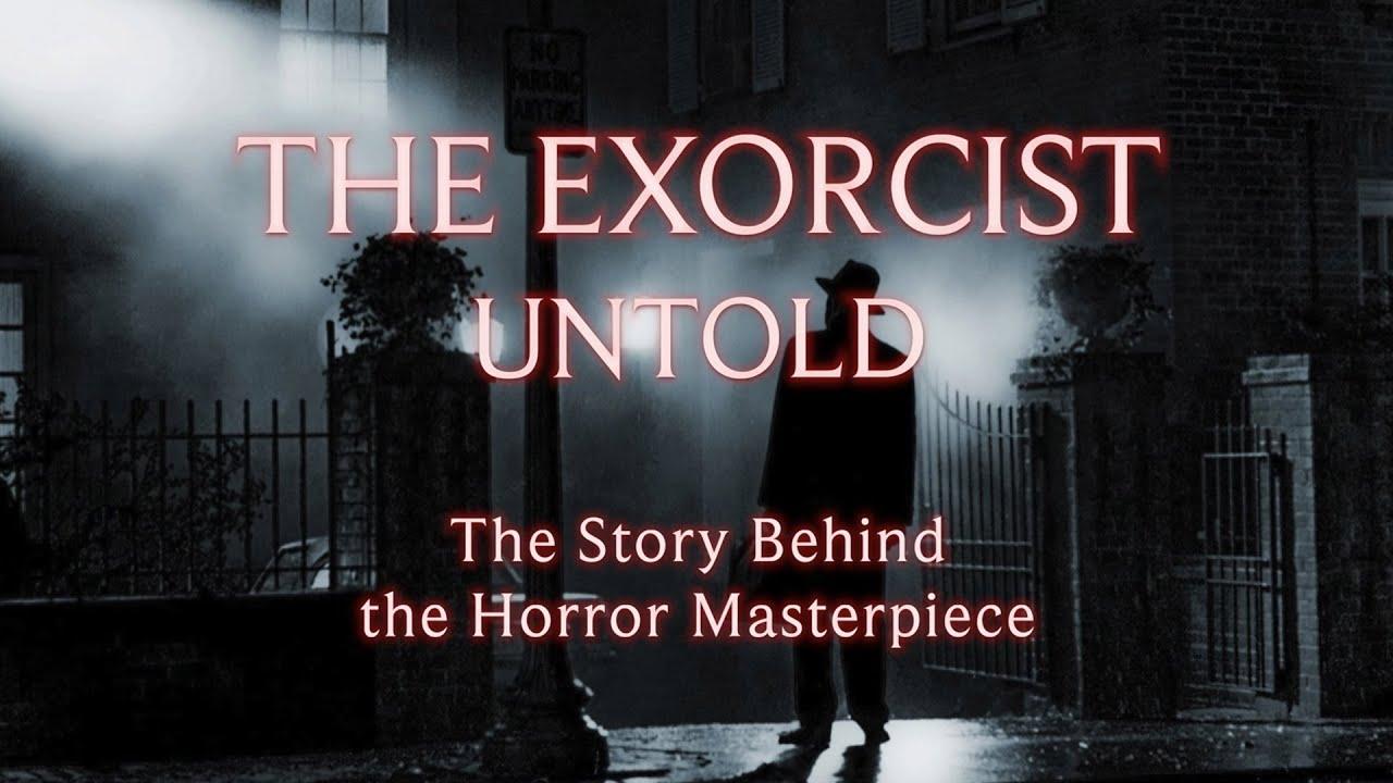 The Exorcist Untold Trailer