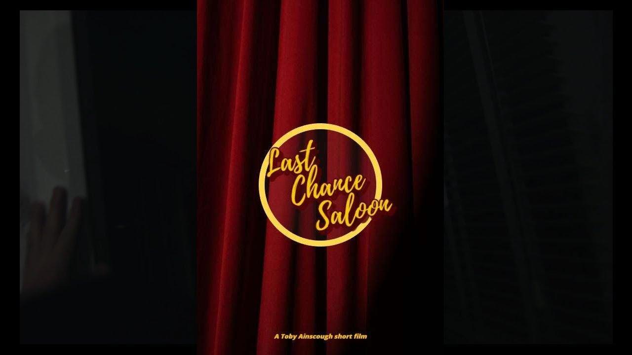 Last Chance Saloon Trailer