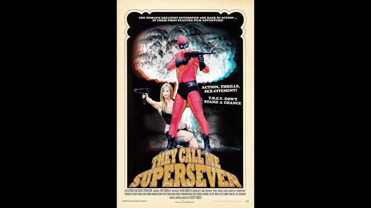 They Call Me Superseven Trailer