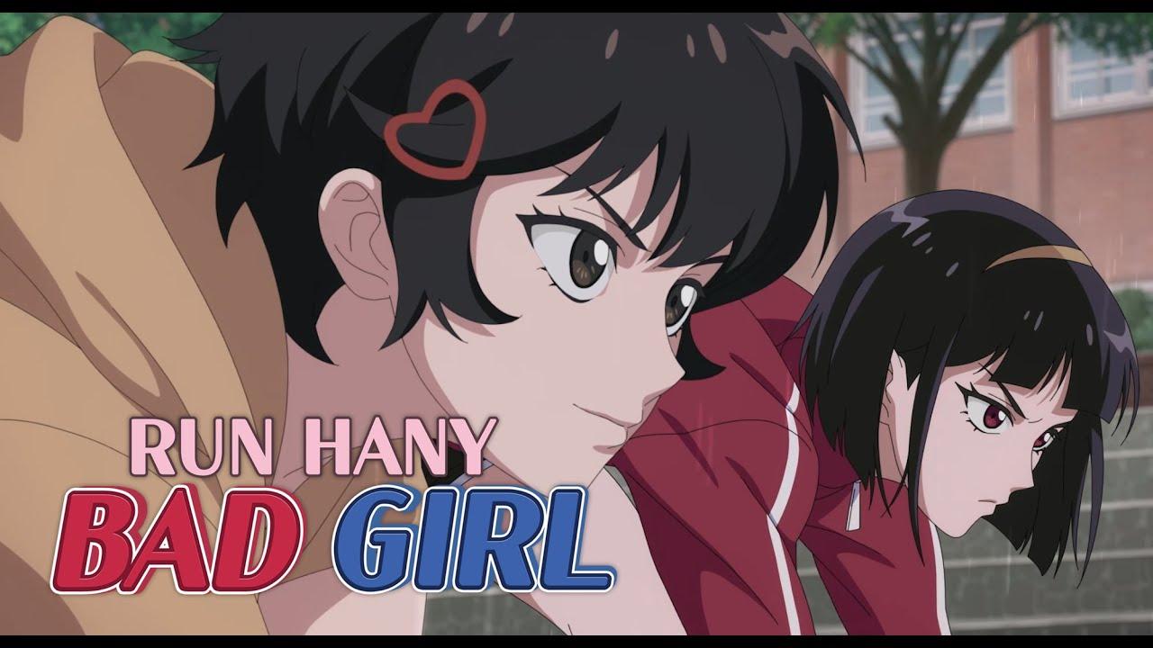 Run Hany Bad Girl Trailer