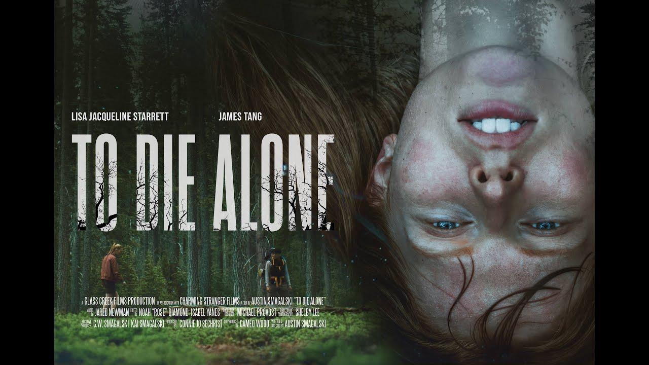 To Die Alone Trailer