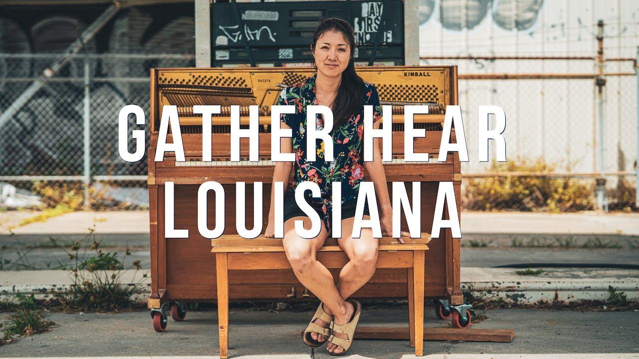 Gather Hear Louisiana Trailer