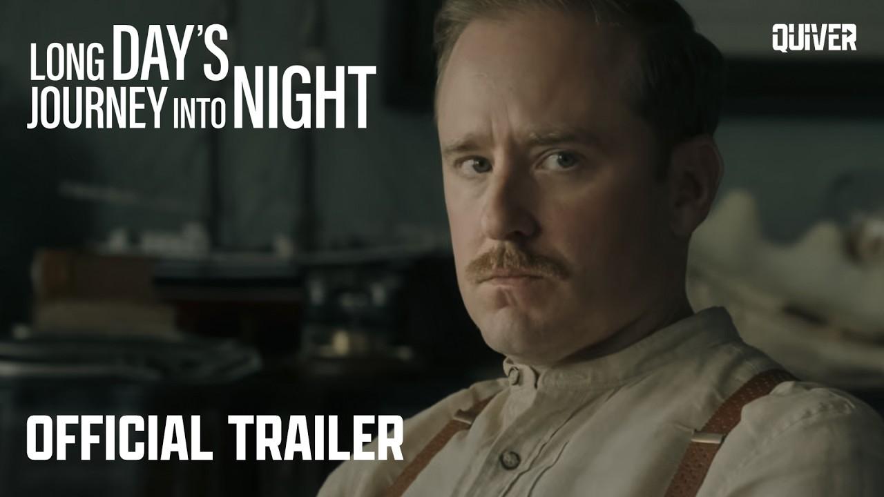 Long Day's Journey into Night Trailer