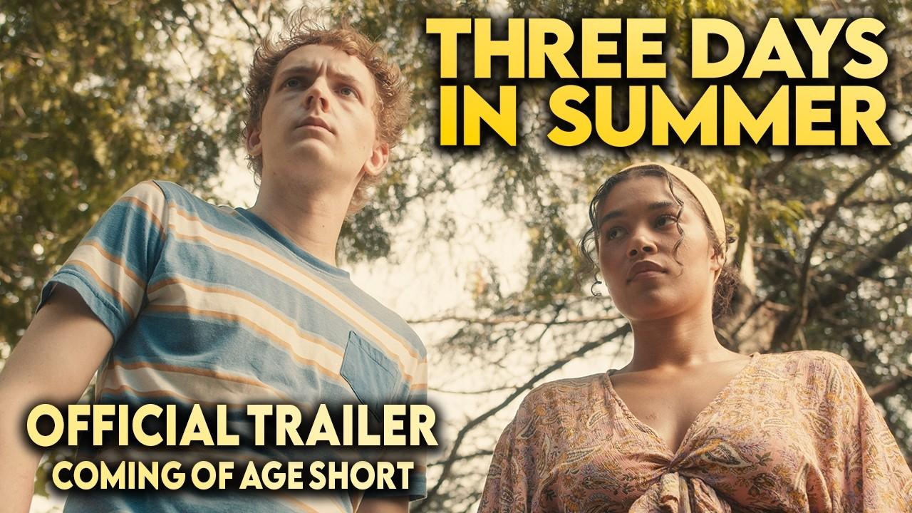Three Days in Summer Trailer