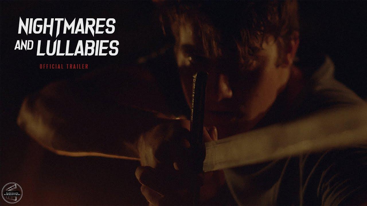Nightmares and Lullabies Trailer