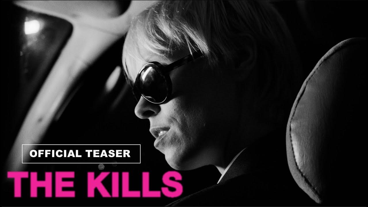 The Kills Trailer