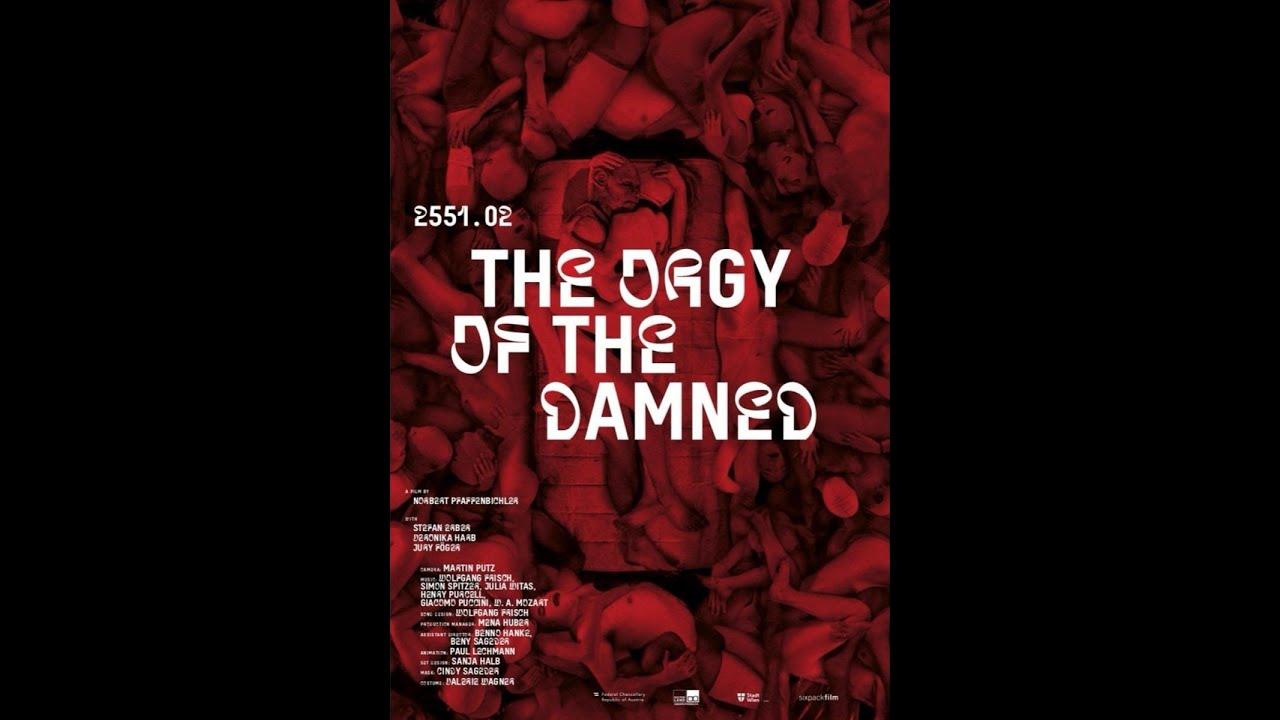 2551.02 – The Orgy of the Damned Trailer