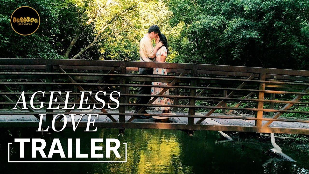 Ageless Love Trailer