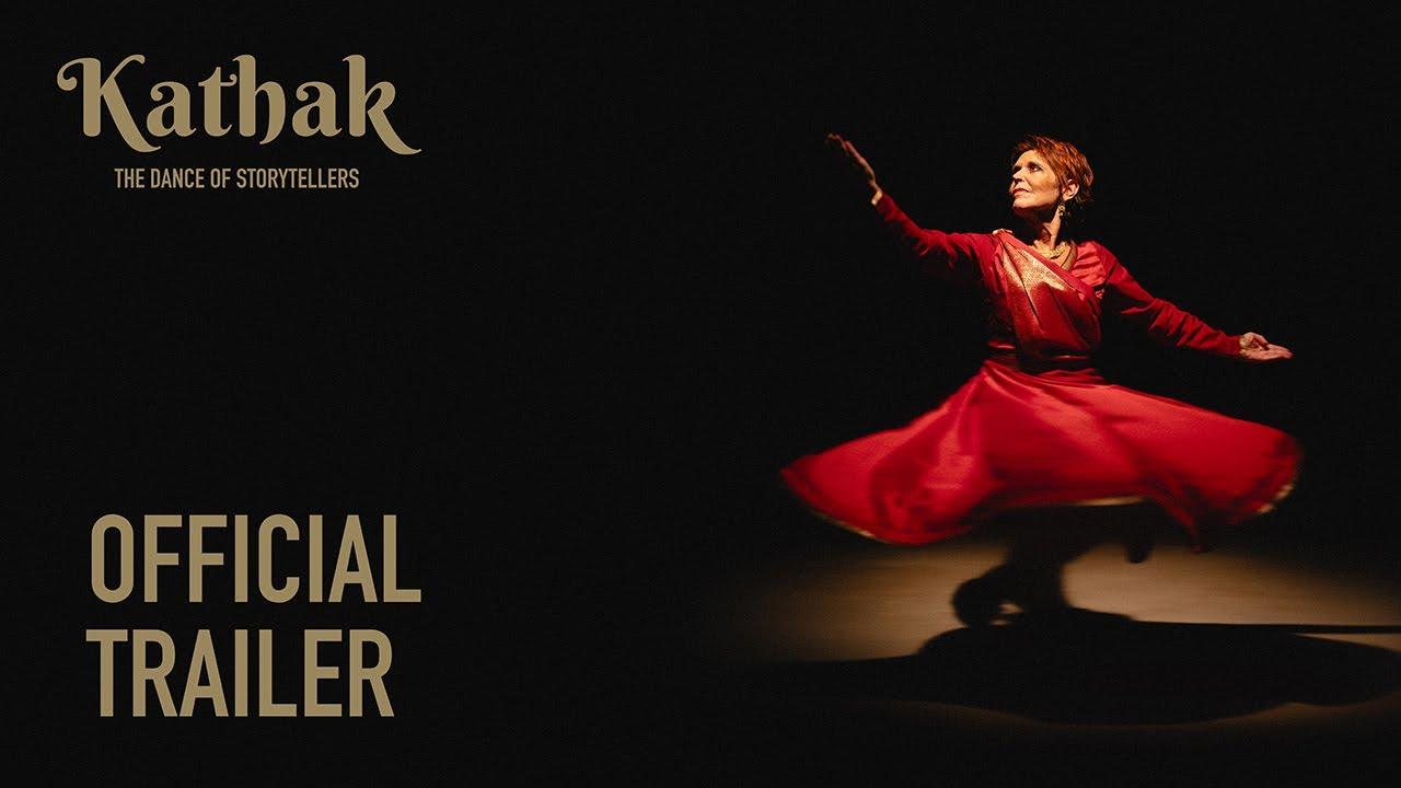 Kathak: The Dance of Storytellers Trailer