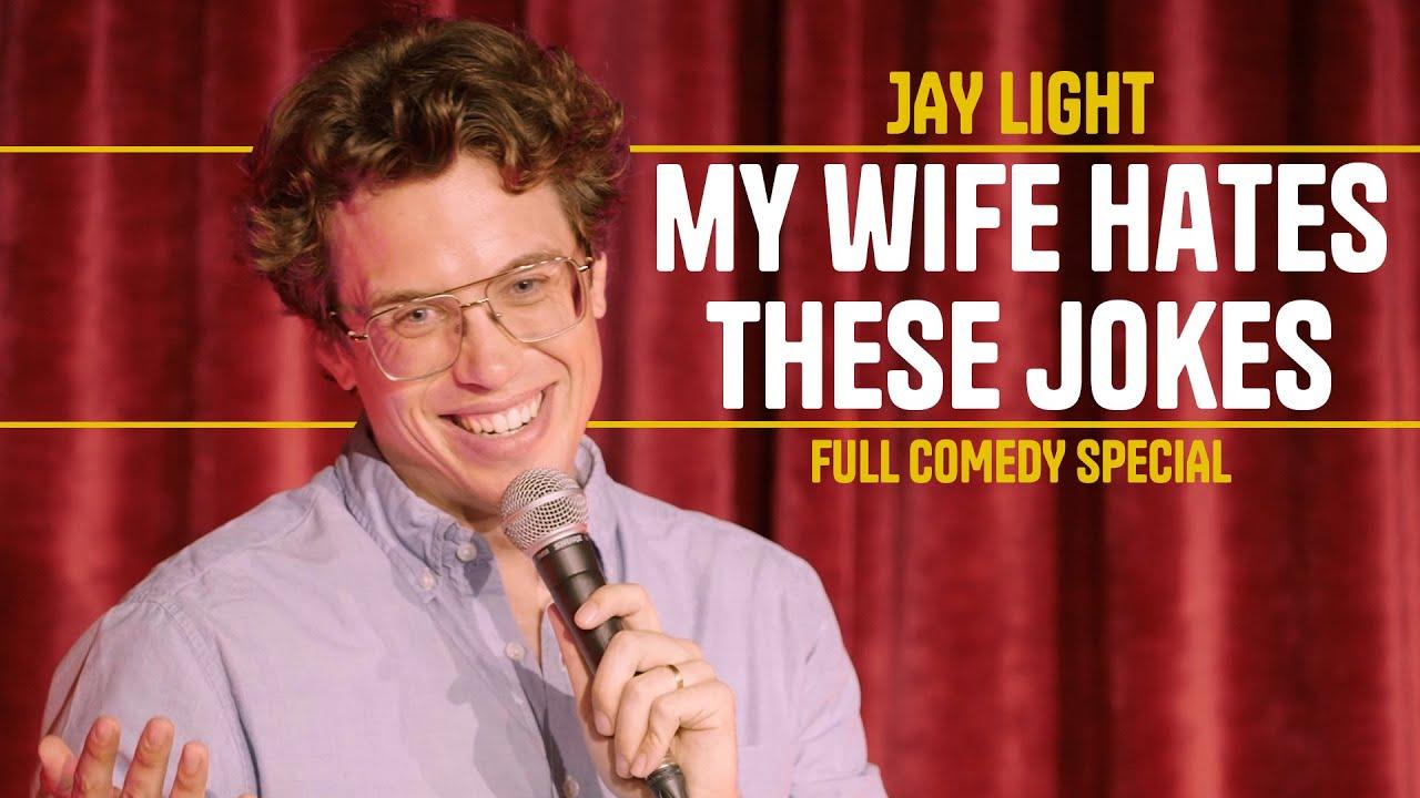 Jay Light: My Wife Hates These Jokes Trailer