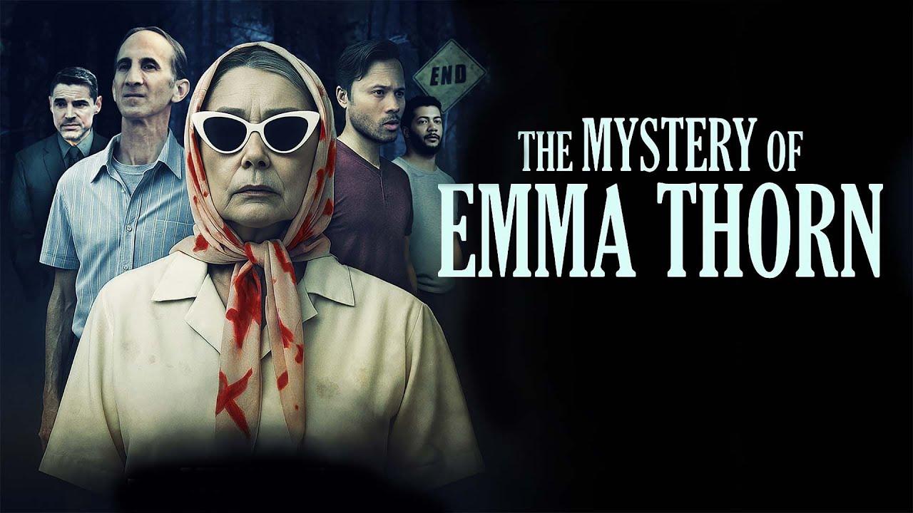 The Mystery of Emma Thorn Trailer