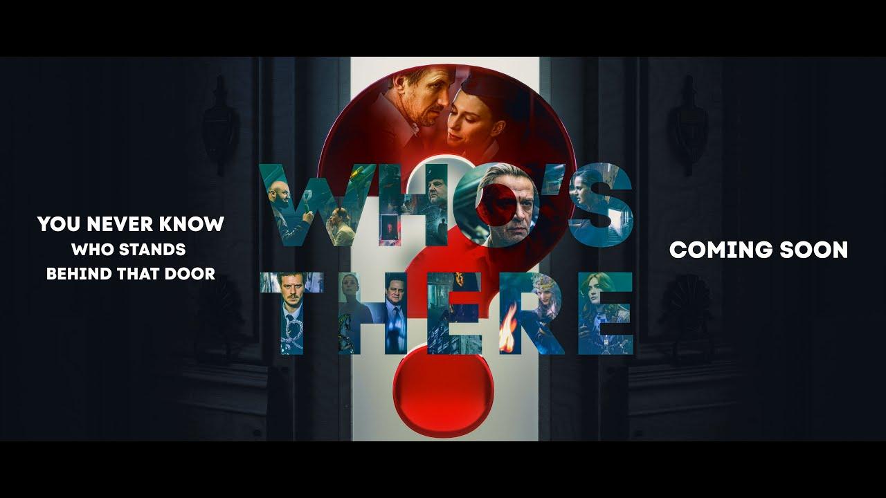 Who's There? Trailer