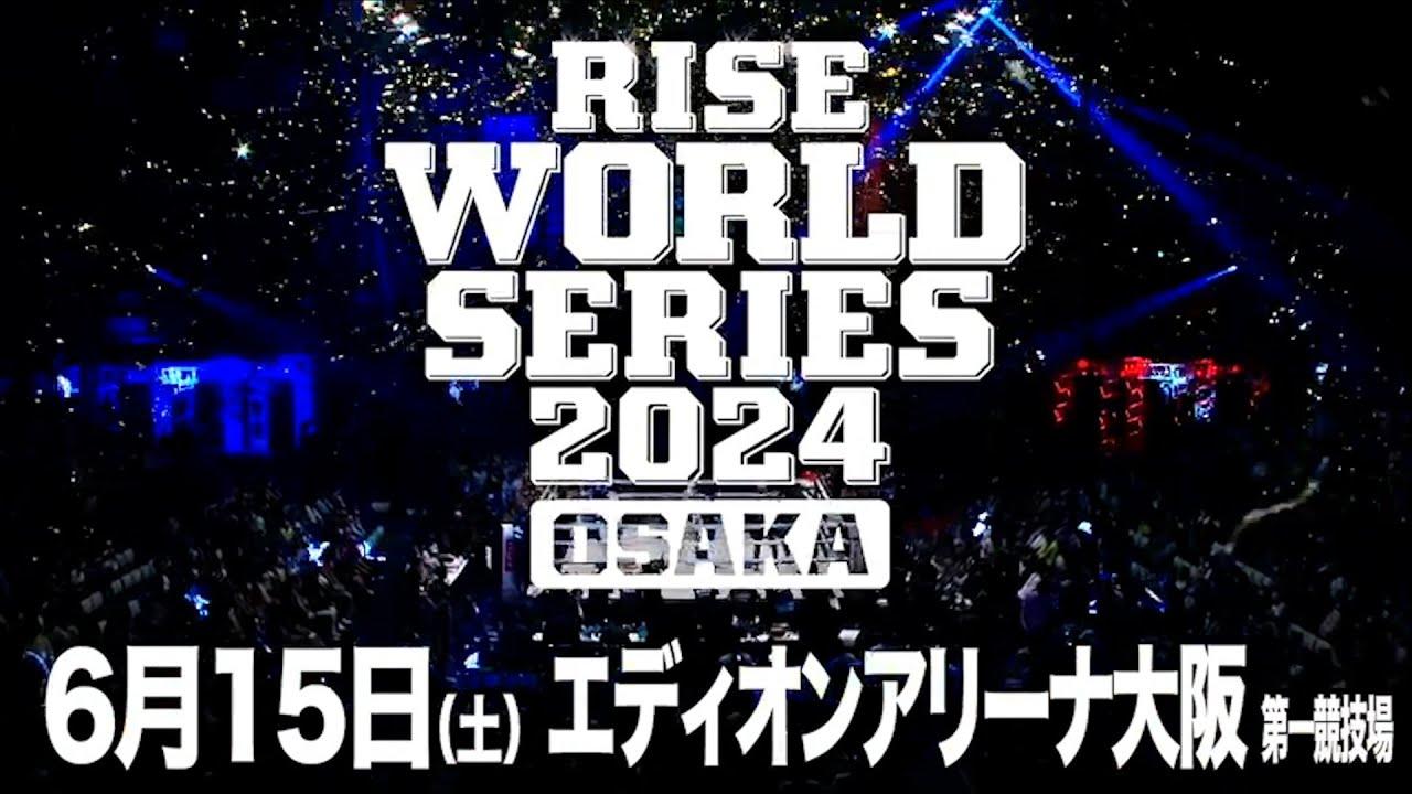 RISE WORLD SERIES 2024: Osaka Trailer