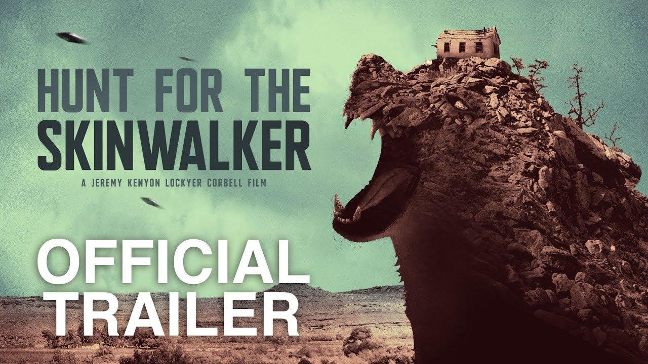 Hunt for the Skinwalker Trailer