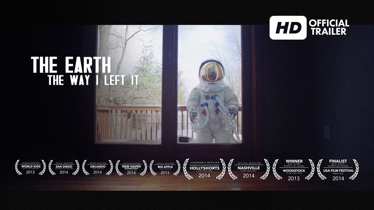 The Earth, the way I left it Trailer