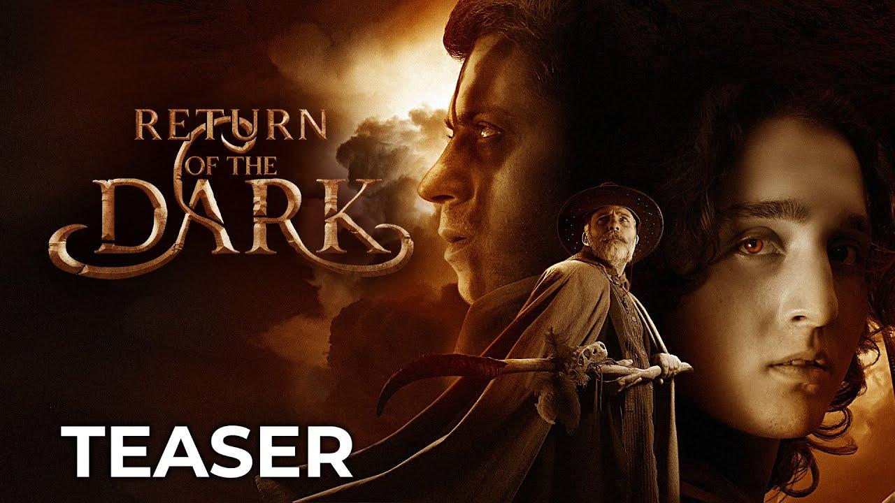 Return of the Dark Trailer