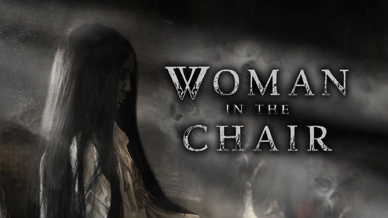 Woman In The Chair Trailer