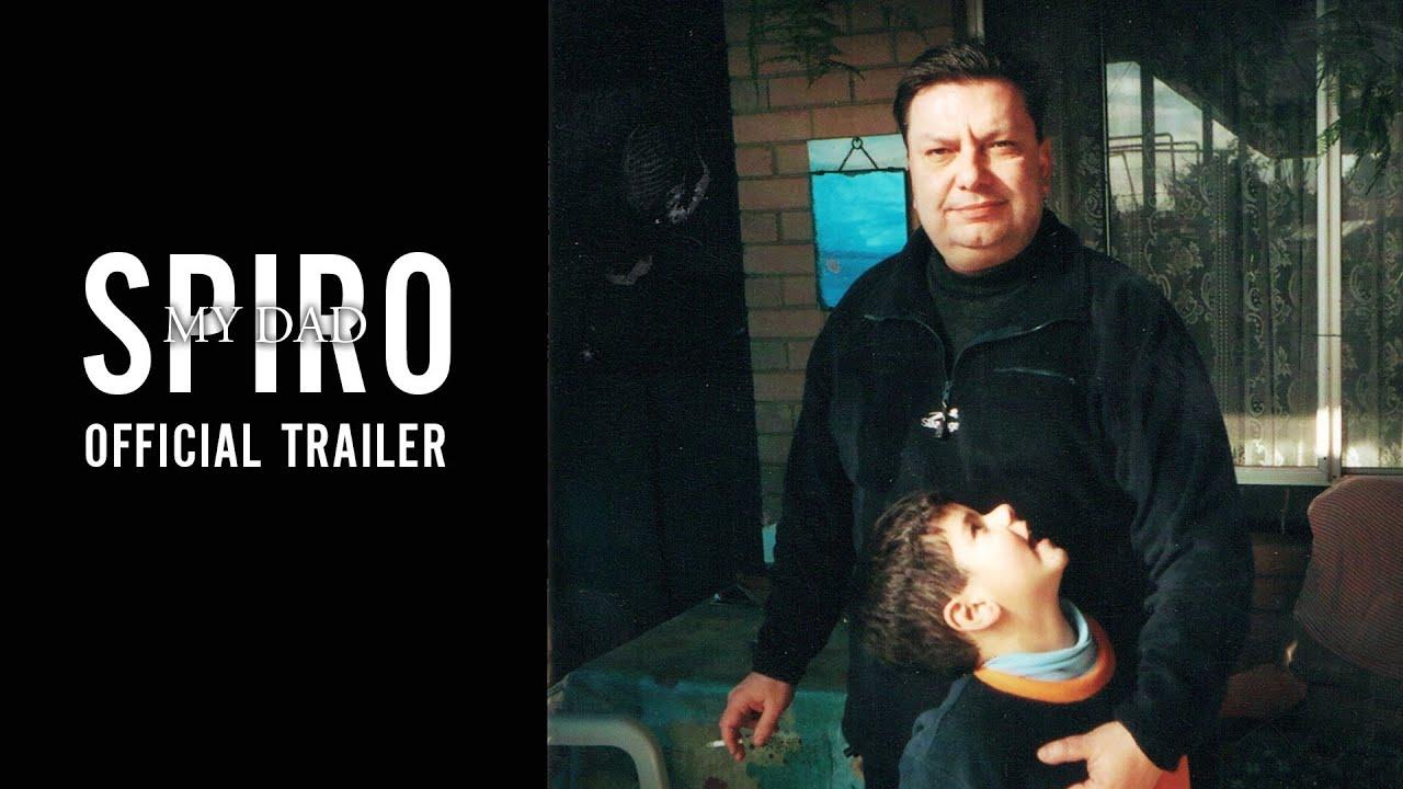 My Dad Spiro Trailer