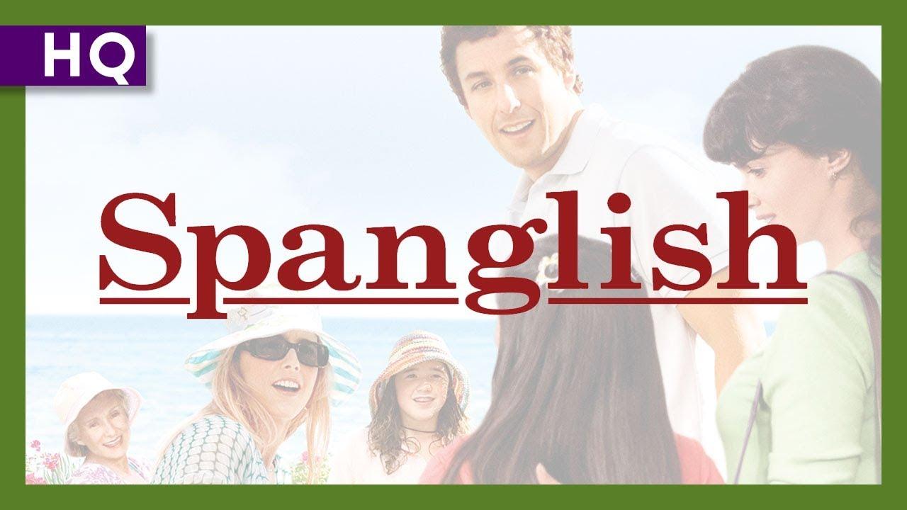 Spanglish Trailer