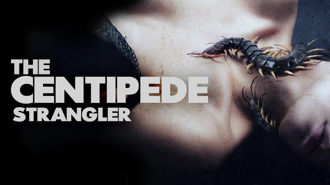 The Centipede Strangler Trailer