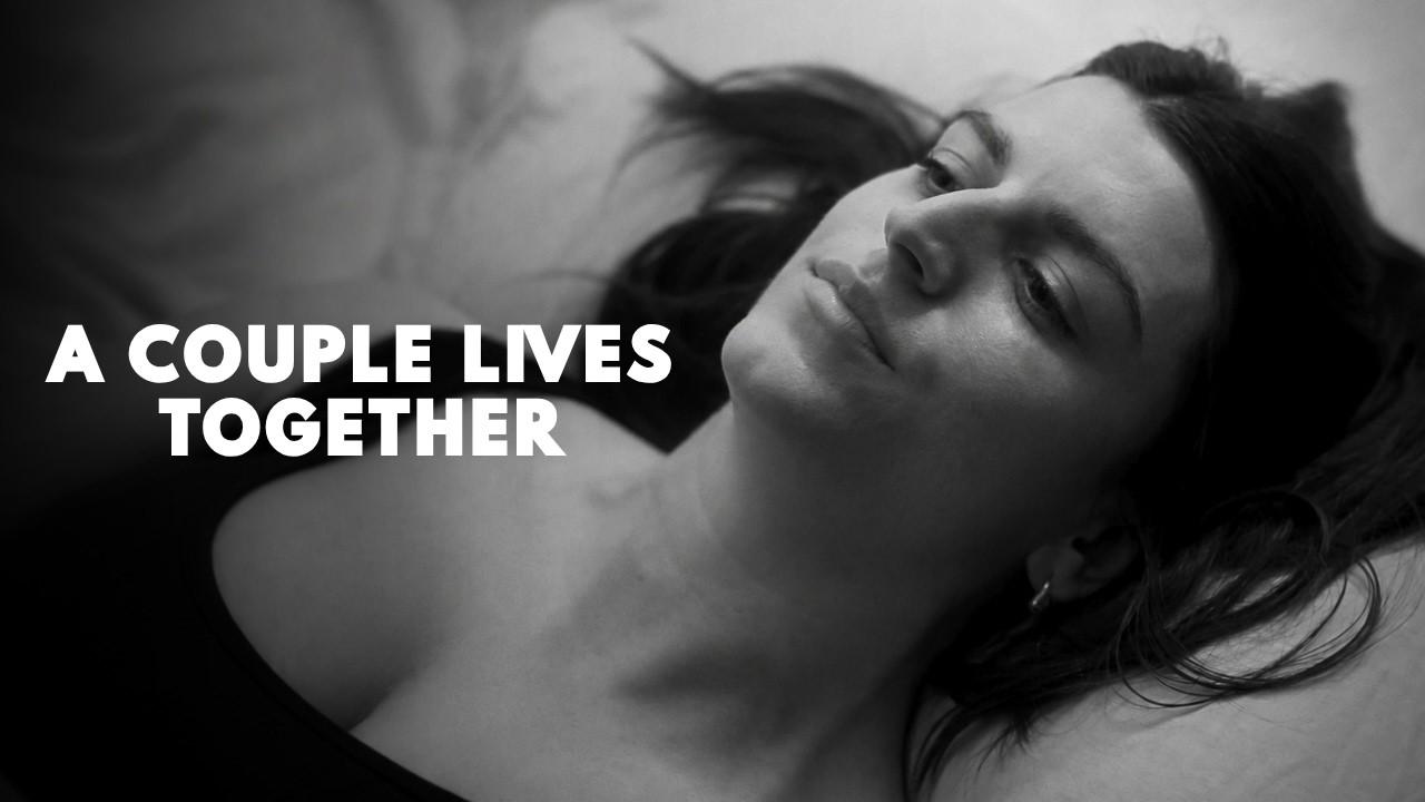 A Couple Lives Together Trailer