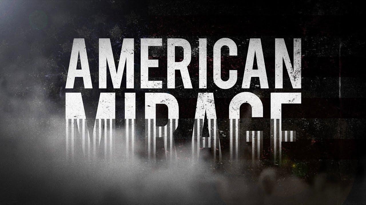 American Mirage Trailer