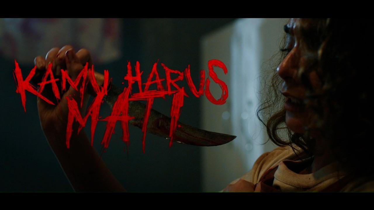 Kamu Harus Mati Trailer