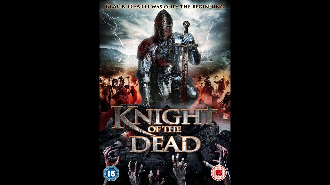 Knight of the Dead Trailer