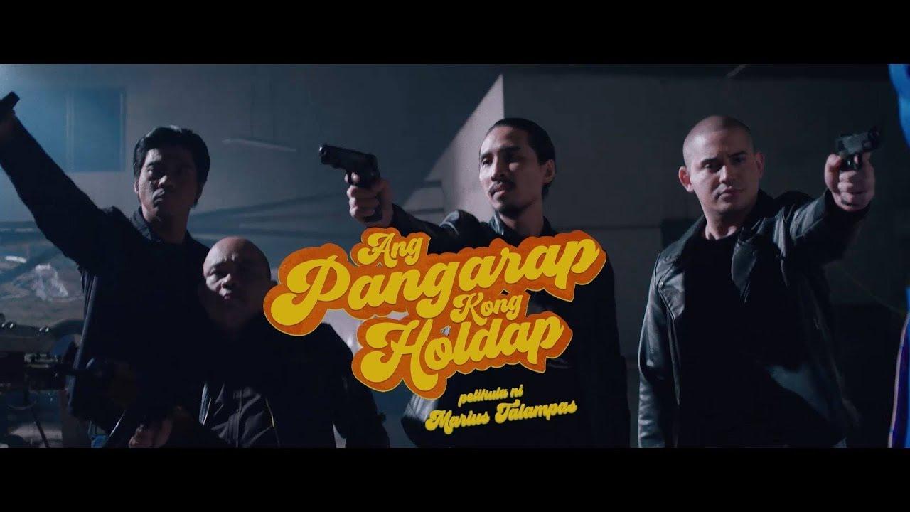 Ang Pangarap Kong Holdap Trailer