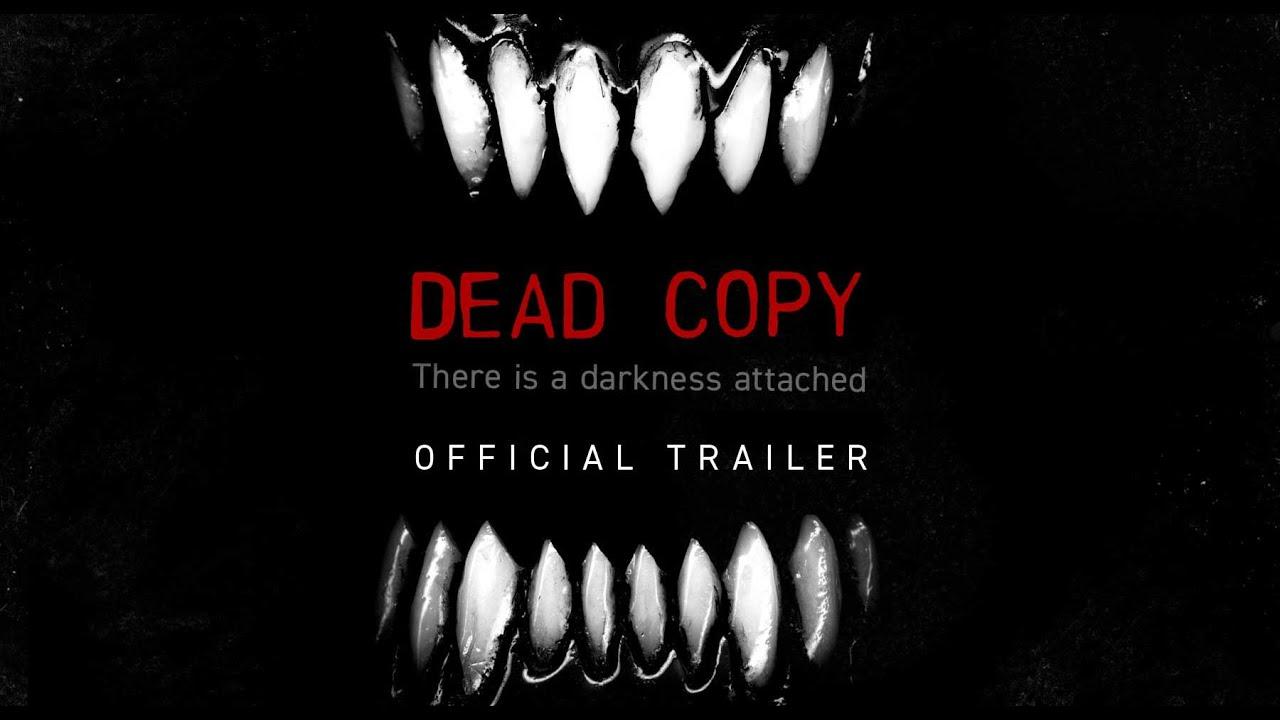 Dead Copy Trailer