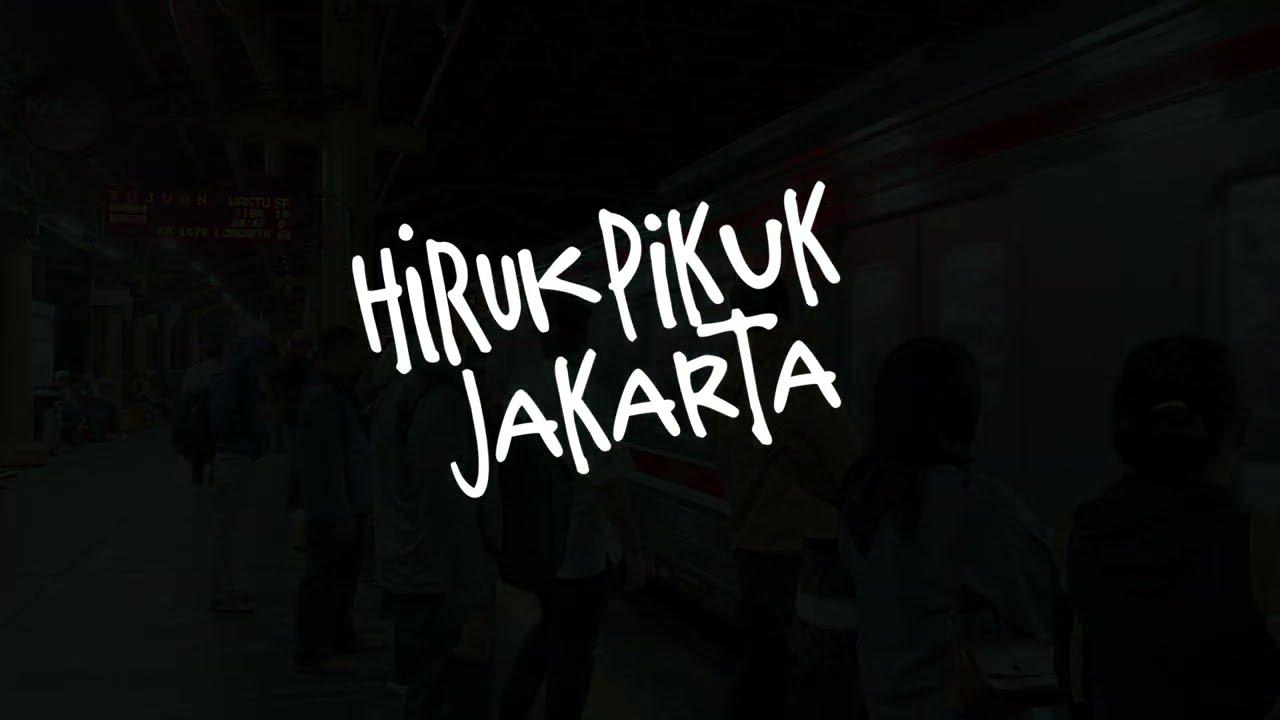 Hiruk Pikuk Jakarta Trailer
