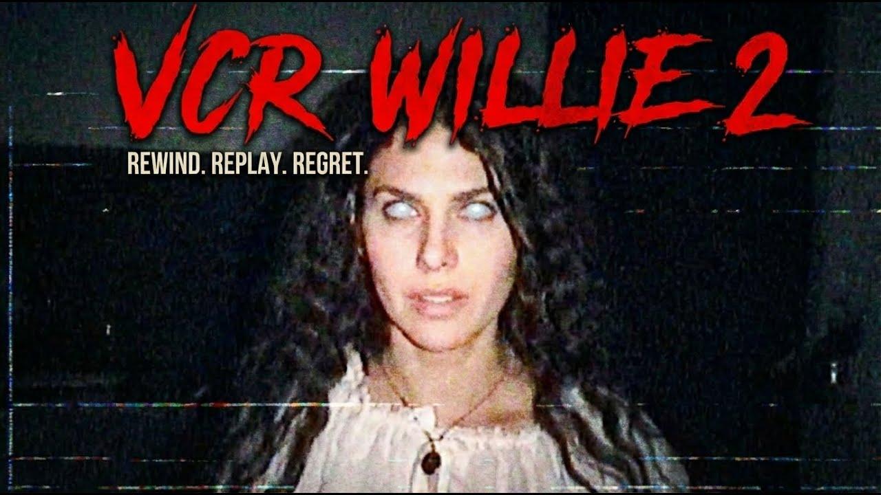 VCR Willie: Tape 2 Trailer