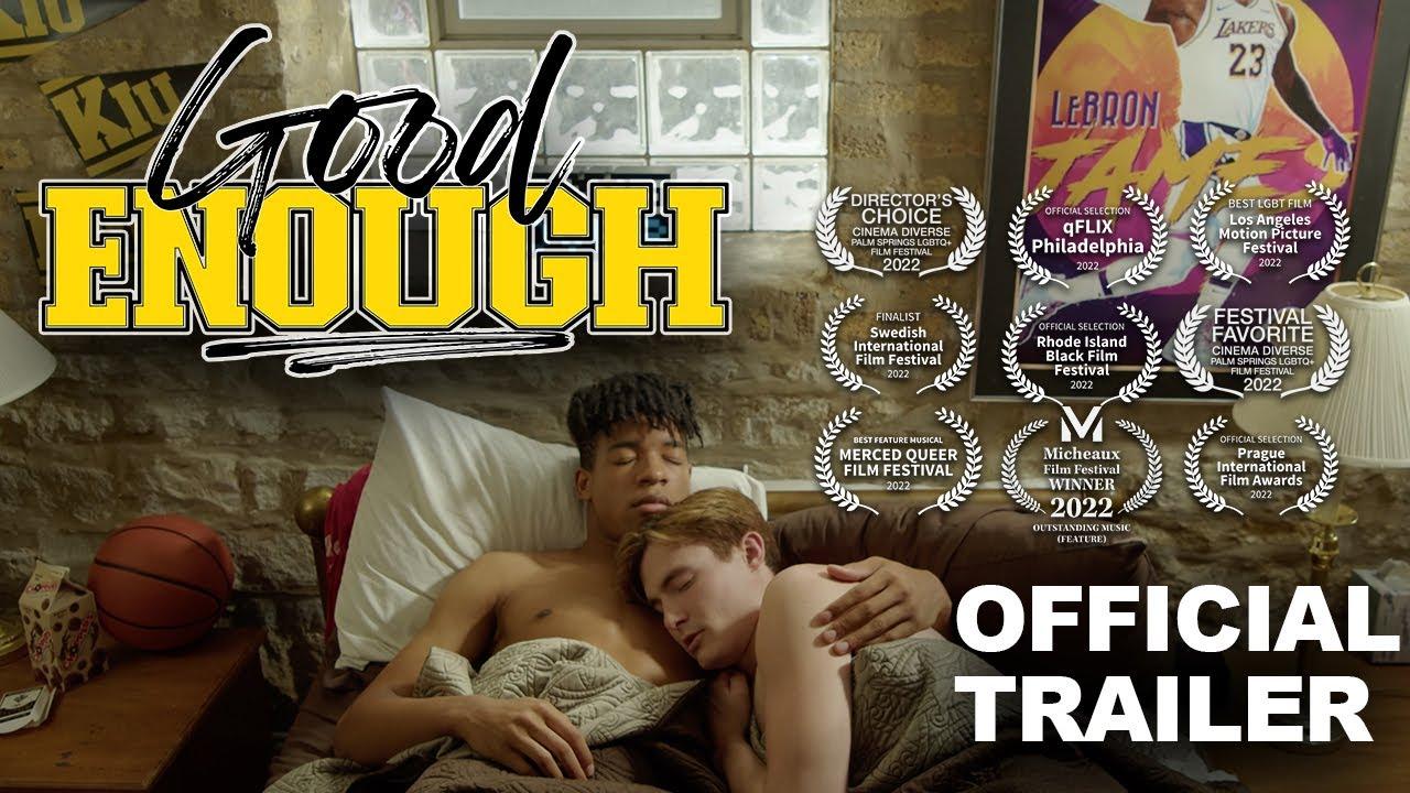 Good Enough: A Modern Musical Trailer