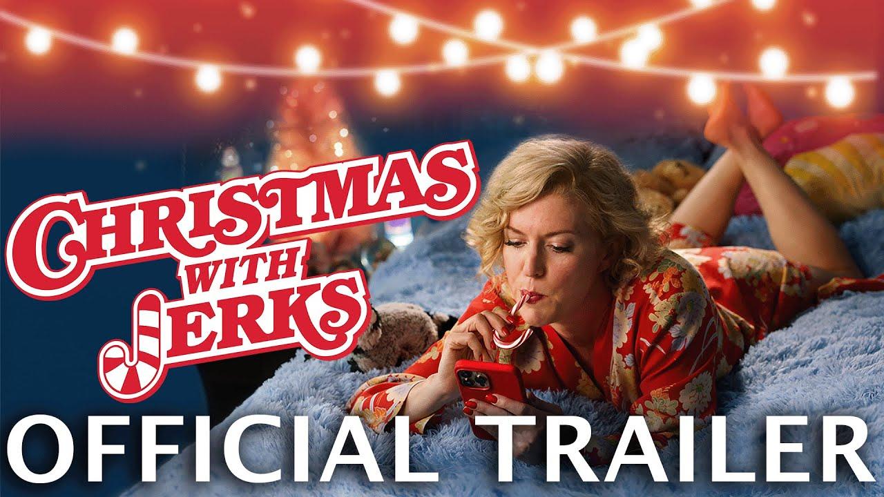 Christmas with Jerks Trailer