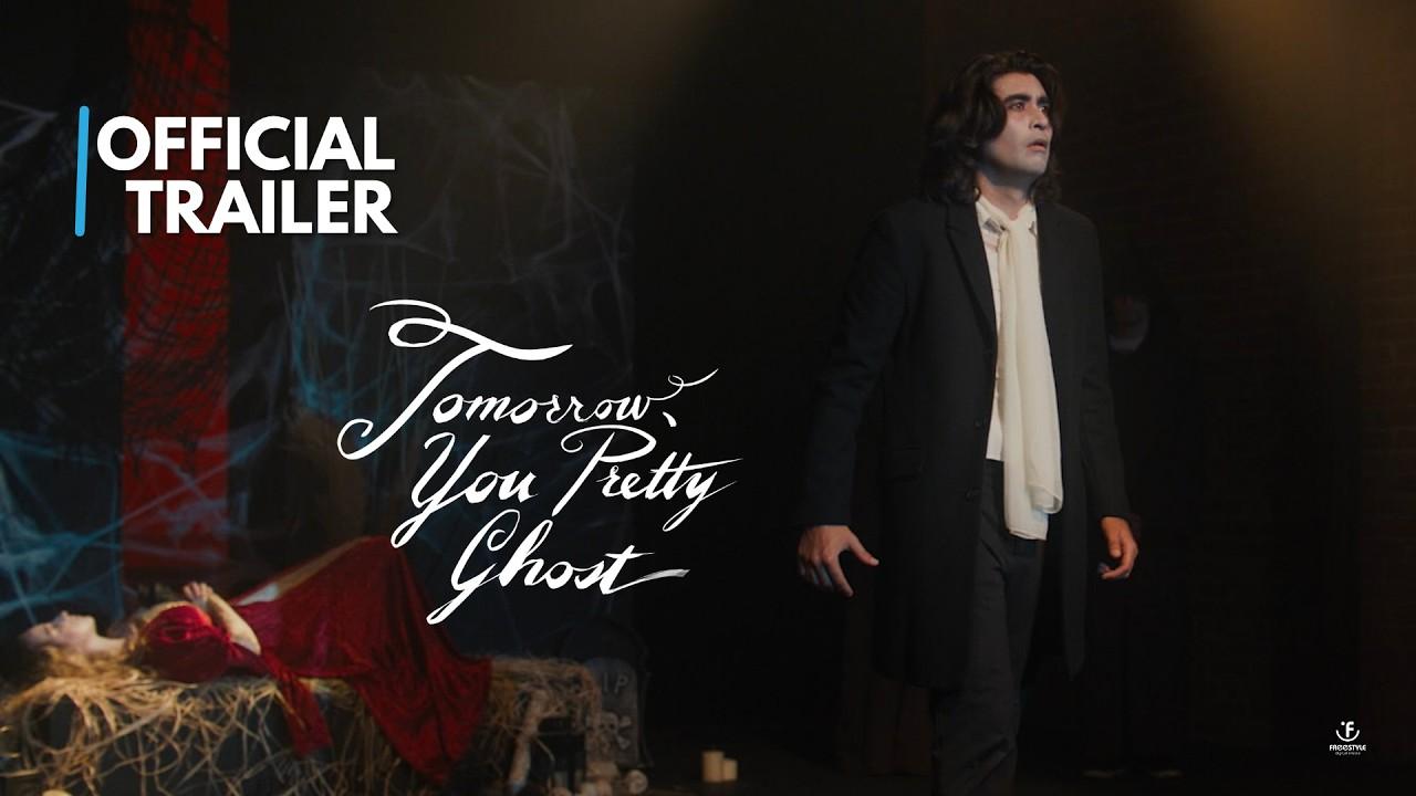 Tomorrow, You Pretty Ghost Trailer
