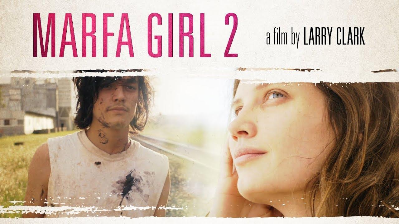 Marfa Girl 2 Trailer