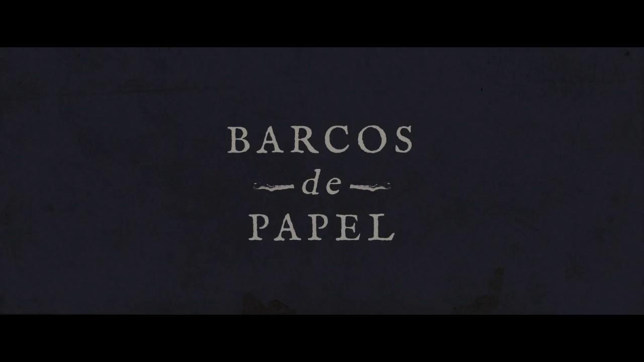Barcos de Papel Trailer
