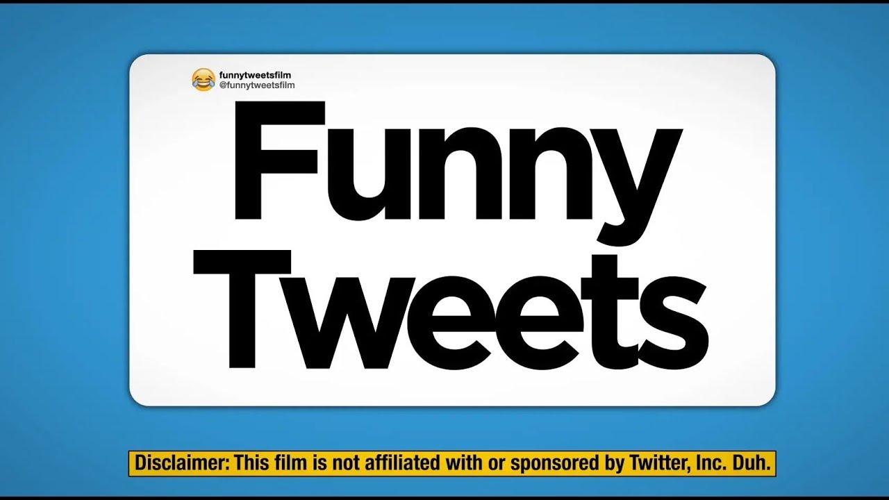 Funny Tweets Trailer