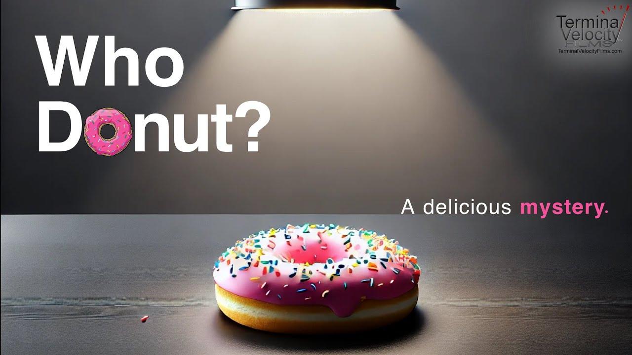 Who Donut? Trailer
