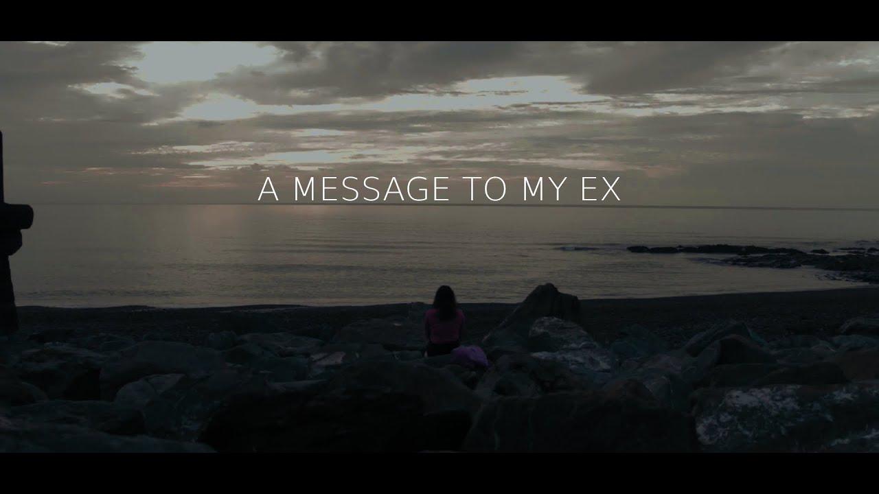 A Message To My Ex Trailer